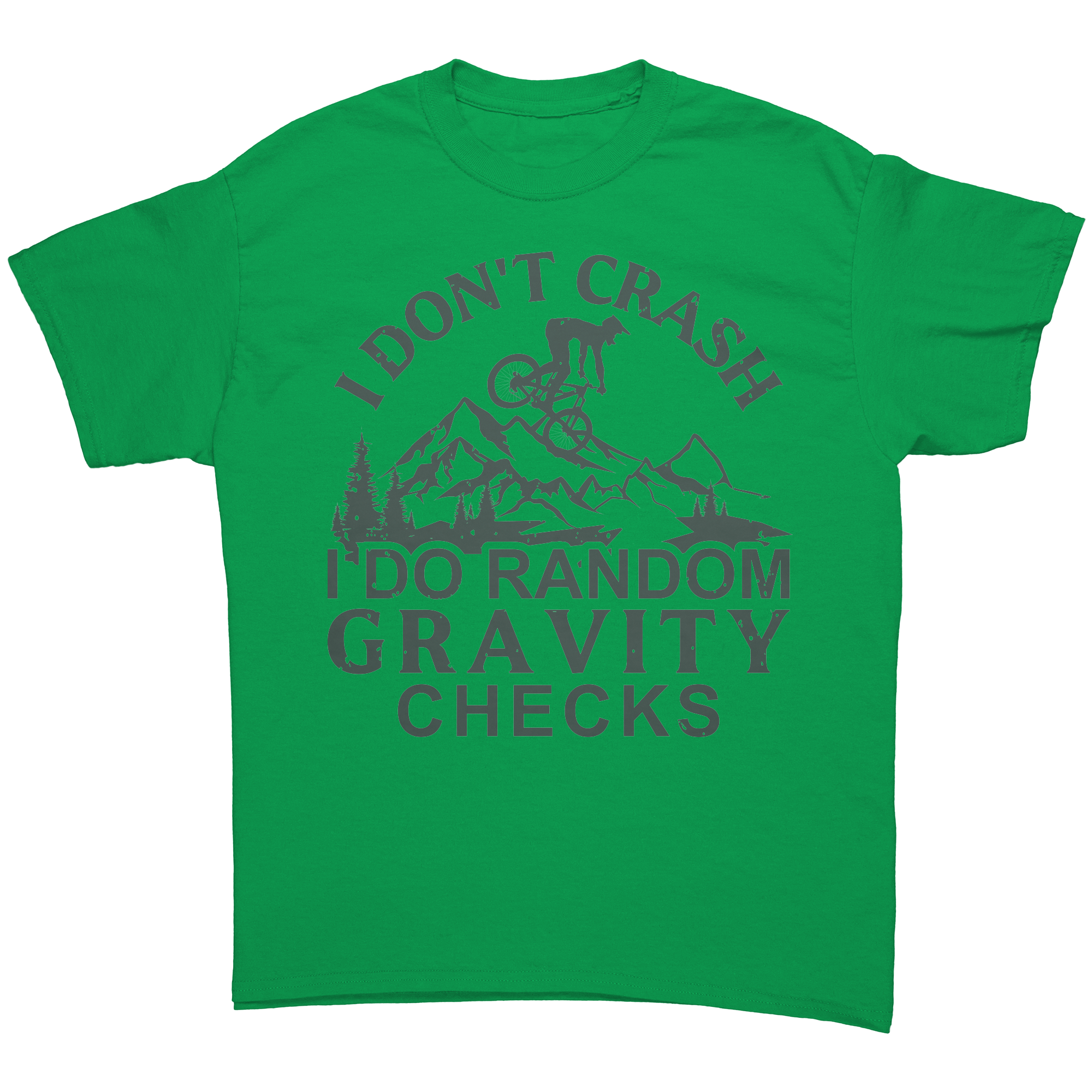 I_Dont_Crash_I_Do_Random_Gravity_Che_Irish_Green_Mockup.png