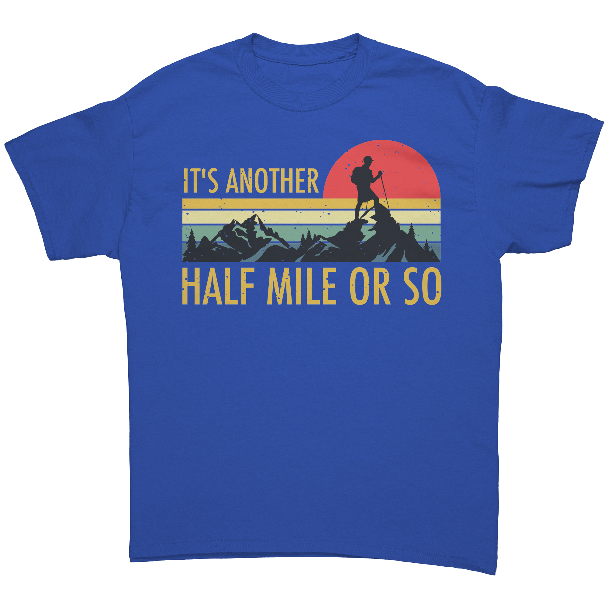 Its_Another_Half_Mile_or_So__Exclu_Royal_Front_Mockup.png