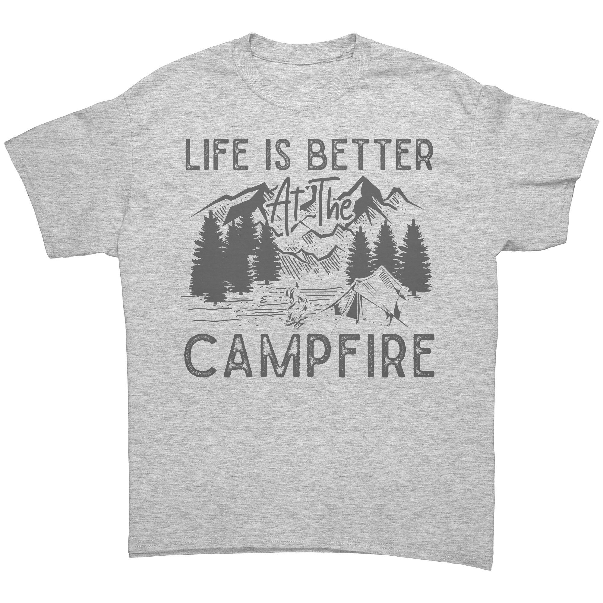 Life_Is_Better_at_the_Campfire__Exclu_Ash_Grey_Front_Mockup.png