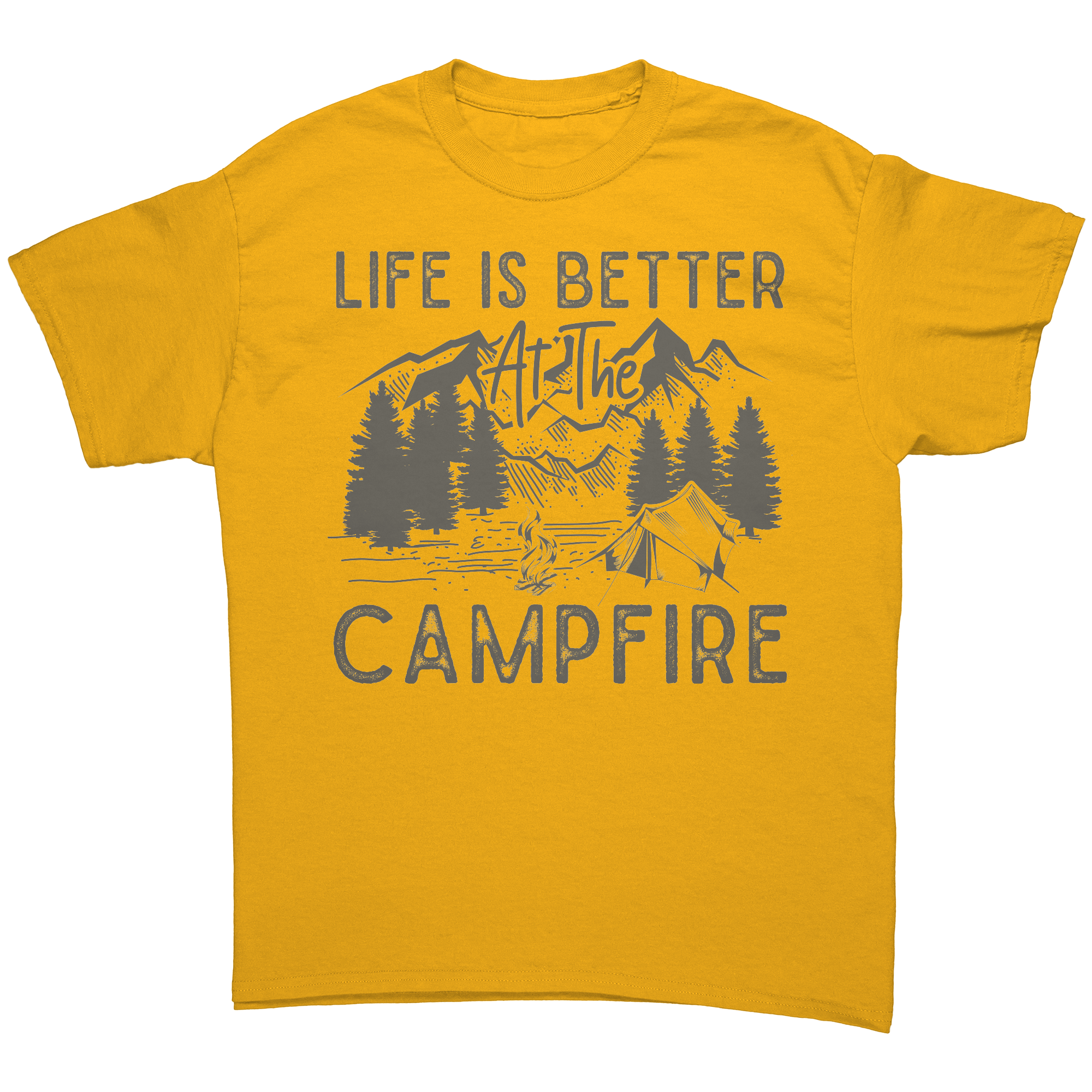 Life_Is_Better_at_the_Campfire__Exclu_Gold_Front_Mockup.png