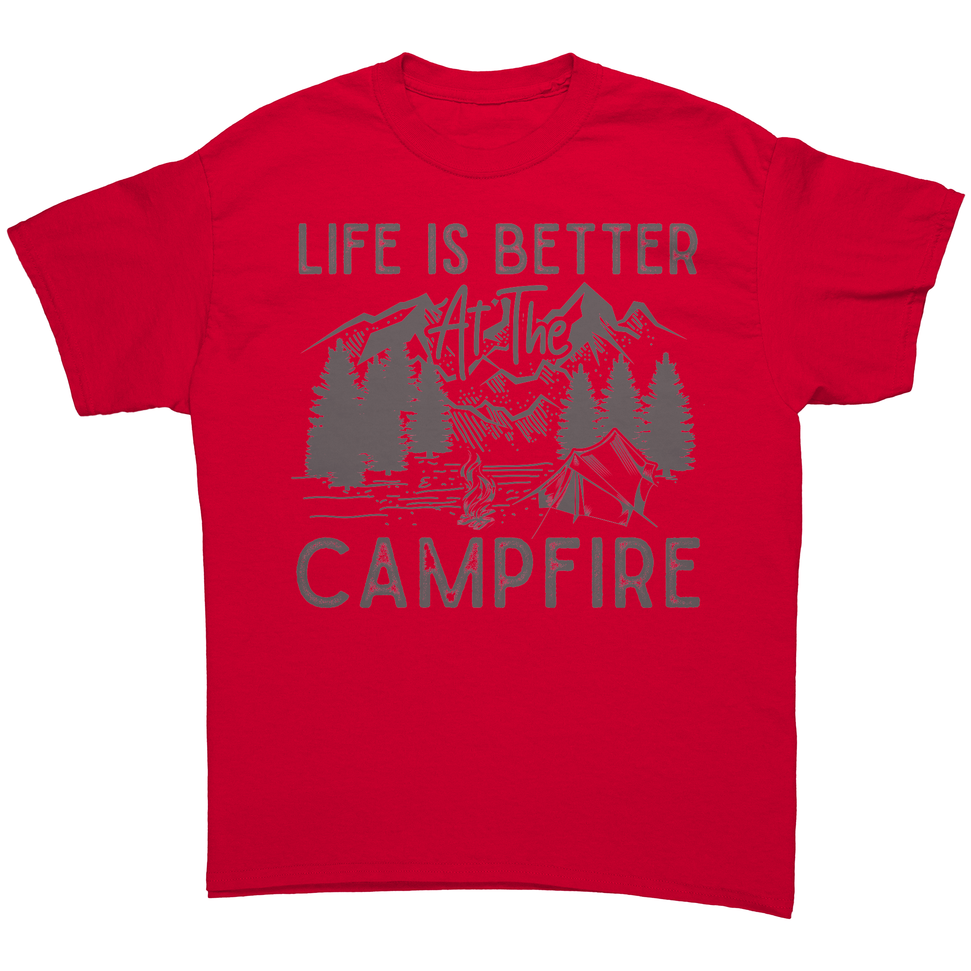 Life_Is_Better_at_the_Campfire__Exclu_Red_Front_Mockup.png