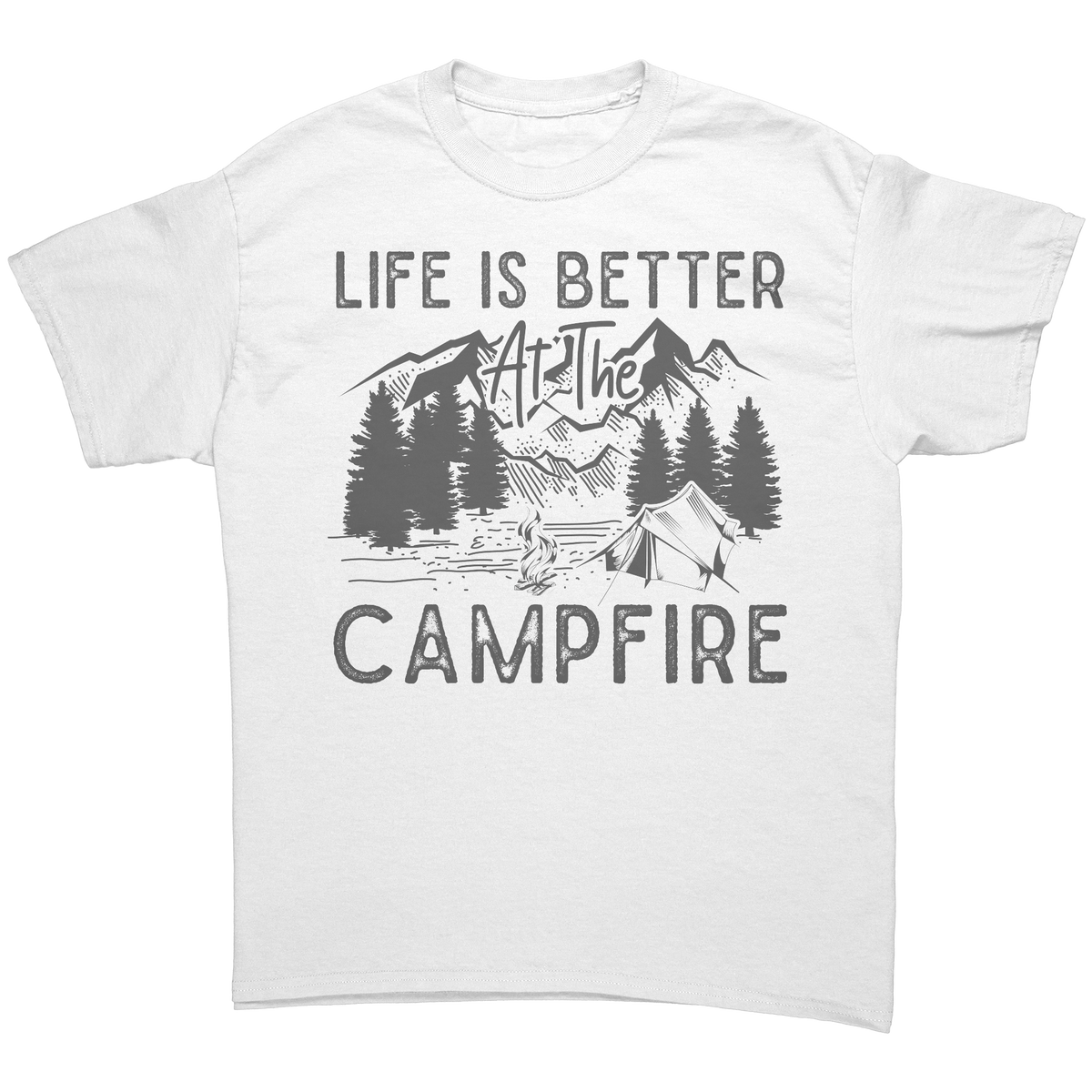 Life_Is_Better_at_the_Campfire__Exclu_White_Front_Mockup.png