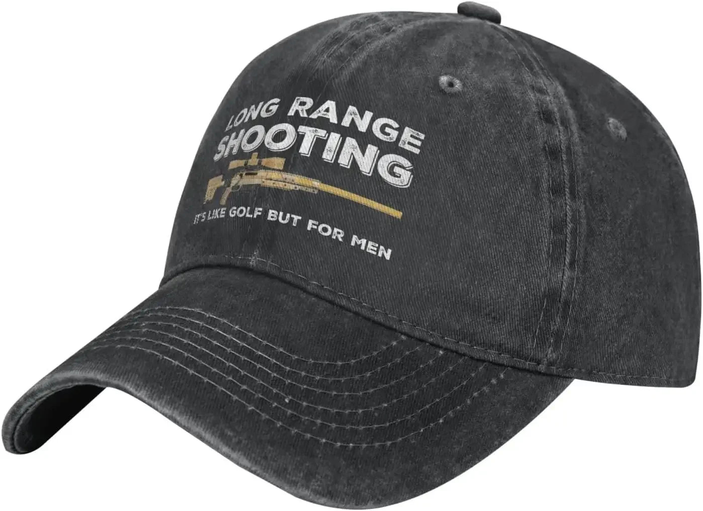 Funny Baseball Cap: "Long Range Shooting – It's Like Golf, But for Men"