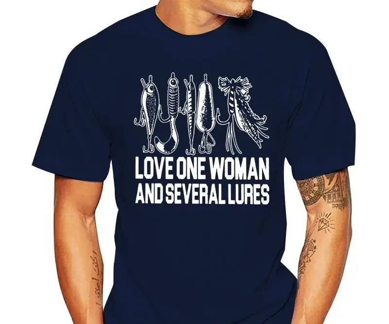"Love One Woman And Several Lures" Men’s Fishing T-Shirt 100% Cotton